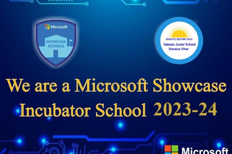 Salwan Junior School, Naraina is now a Microsoft Showcase Incubator School